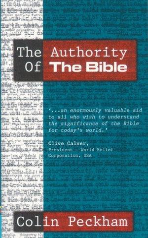 The Authority of the Bible by Peckham, Colin (9781857924367) Reformers Bookshop