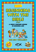 Beginning With the Bible: The New Testament by Tnt (9781857924459) Reformers Bookshop