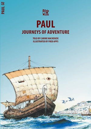 9781857924657-Bible Wise: Paul: Journeys of Adventure-Mackenzie, Carine