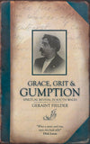 Grace, Grit & Gumption: Spirtual Revival in South Wales by Fielder, Geraint (9781857925005) Reformers Bookshop