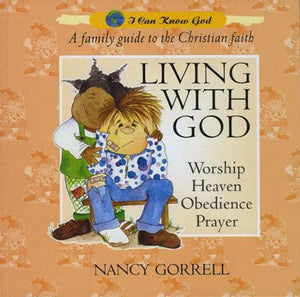9781857925326-Living with God (I Can Know God)-Gorrell, Nancy