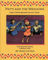 Patti And the Weegors: A girl in China discovers the love of God by Ciao, Xiao (9781857925579) Reformers Bookshop