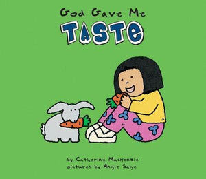 9781857925616-God Gave Me Taste [Board Book]-Mackenzie, Catherine