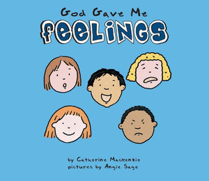 God Gave Me Feelings by MacKenzie, Catherine (9781857925654) Reformers Bookshop