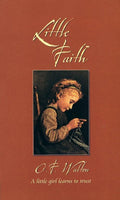 9781857925678-CF Little Faith: A Little Girl Learns to Trust-Walton, O.F.