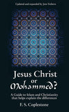 Jesus Christ Or Mohammed by Coplestone, F S (9781857925883) Reformers Bookshop