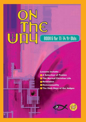 On the Way 11-14's - Book 6 by Tnt (9781857927092) Reformers Bookshop