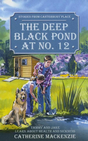 9781857927337-Deep Black Pond at No.12 (Stories from Canterbury Place)-Mackenzie, Catherine