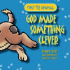9781857927726-God Made Something Clever-Reeve, Penny