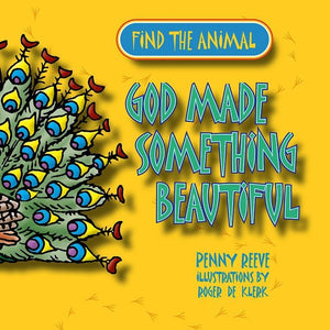 9781857927733-God Made Something Beautiful-Reeve, Penny