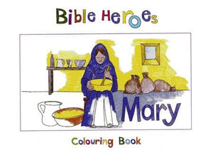 9781857928280-Bible Heroes: Mary (Colouring Book)-Mackenzie, Carine