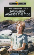 9781857928334-Trailblazers: Swimming against the Tide: Joni Eareckson Tada-Mackenzie, Catherine