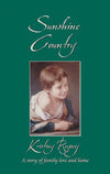 9781857928556-CF Sunshine Country: A Story of Family Love and Home-Royovej, Kristina
