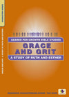 Grace and Grit: A Study of Ruth and Esther by Drew, Nina (9781857929089) Reformers Bookshop