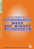 Meek but Mighty: A Study in the Life of Moses by Russell, Dorothy (9781857929515) Reformers Bookshop