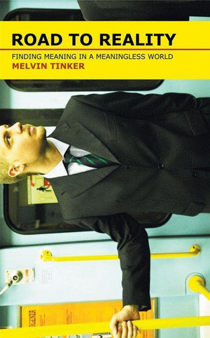 Road to Reality by Tinker, Melvin (9781857929584) Reformers Bookshop