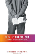 Totally Sufficient: The Bible and Christian Counseling by Eyrich, Howard & Hindson, Ed (9781857929607) Reformers Bookshop