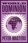 World Dominion: The High Ambition of Reconstructionism