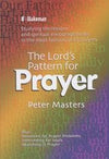 Lord's Pattern for Prayer, The