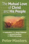 Mutual Love of Christ and His People, The