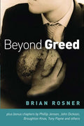 9781876326760-Beyond Greed-Rosner, Brian