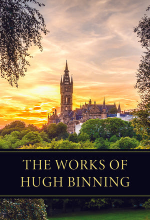 Works Of Hugh Binning The Hugh Binning