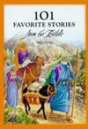 101 Favorite Stories from the Bible by Ura Miller