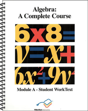 Algebra Module A Student WorkText by Tom Clark