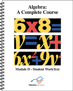 Algebra Module D WorkText by Tom Clark