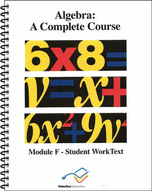 Algebra Module F WorkText by Tom Clark