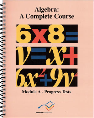 Algebra Module A Progress Tests by Larry Collins; Tom Clark