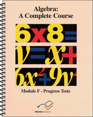 Algebra Module F Progress Tests by Larry Collins; Tom Clark