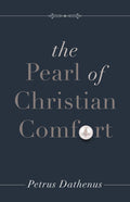 Pearl of Christian Comfort, The