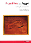 9781903087077-From Eden to Egypt: Exploring the Genesis Theme-Williams, Peter