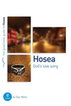 9781905564255-GBG Hosea: God's Lovesong-Wells, Dan