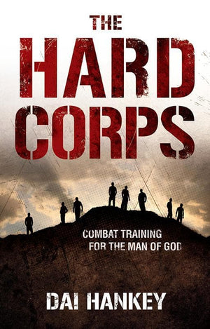 9781905564347-Hard Corps, The: Combat training for the man of God-Hankey, Dai