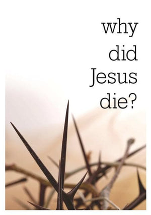 9781905564620-Why did Jesus Die-Thornborough, Tim