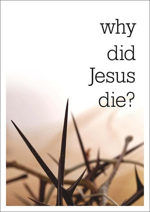 9781905564637-Why did Jesus Die-Thornborough, Tim