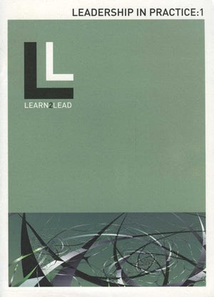 9781905564736-Learn2Lead Track 4: Leadership in Practice 1:-Underwood, Richard