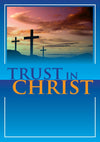 Trust in Christ