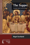 The Supper Cranmer And Communion Scotland Nigel