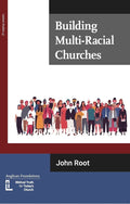 Building Multi-racial Churches