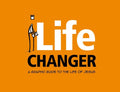 9781908762078-Life Changer: A graphic guide to the life of Jesus-Ramasami, Jason
