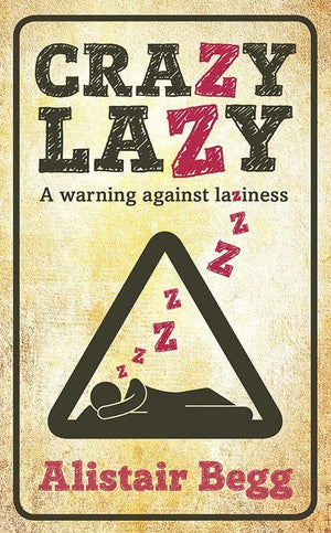 9781909611900-Crazy Lazy-Begg, Alistair