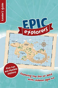 9781909919693-Epic Explorers Leader's Guide-Pollard, Tamar & Locke, Nate Morgan