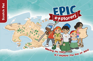 9781909919709-Epic Explorers Scratch Pad (4-7 years)-Pollard, Tamar & Locke, Nate Morgan
