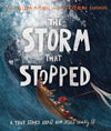 9781910307960-Storm that Stopped, The: A true story about who Jesus really is-Mitchell, Alison; Echeverri, Catalina