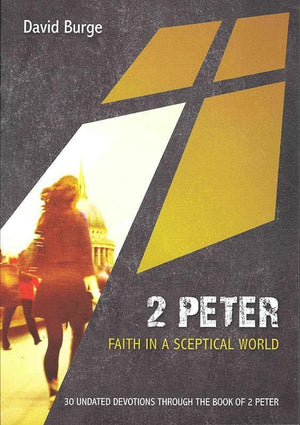 9781910587355-2 Peter: Faith in a Sceptical World-Burge, David