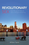 9781910587409-Revolutionary Sex-Taylor, William