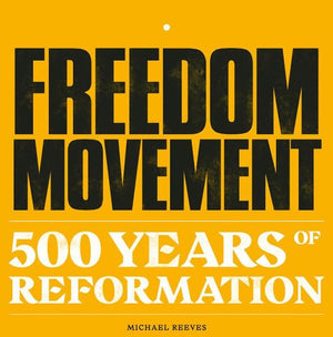 9781911272489-Freedom Movement-Reeves, Michael